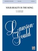 Your Beauty Is the Song by Ijames Molly Michael Pope for SATB divisi and Piano