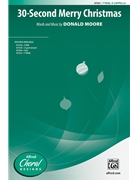 30-Second Merry Christmas by Moore Donald for TTBB a cappella