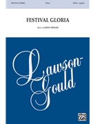 Festival Gloria by Priano Jonny for SATB divisi a cappella