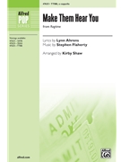 Make Them Hear You by Flaherty Stephen - Shaw Kirby - Lynn Ahrens for TTBB a cappella