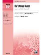 Christmas Canon by O'Neill Paul - Beck Andy - for SATB and 4 Hand Piano