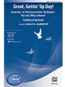 Great Gettin' Up Day by - Albrecht Sally K - for SSAB and Piano (Trad Spirituals)