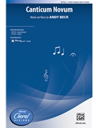 Canticum Novum by Beck Andy for 3-Part Mixed and Piano