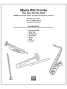 Mama Will Provide by Flaherty Stephen - Shaw Kirby - for Instrumental Parts