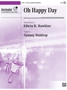 Oh Happy Day by Hawkins Edwin - Waldrop Tammy - for Handbells 3-5 Octave