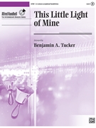 This Little Light of Mine by - Tucker Benjamin A - for Handbells 3-5 Octave