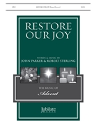 Restore Our Joy by Parker and Sterling for SATB and Piano