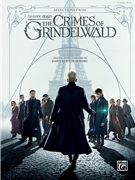 Selections from Fantastic Beasts: The Crimes of Grindelwald by Howard James Newton for Piano