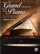 Grand Favorites for Piano Book 4 by Bober Melody - Bober Melody - for Piano