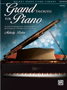 Grand Favorites for Piano Book 6 by Bober Melody - Bober Melody - for Piano