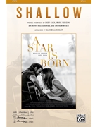 Shallow - from A Star Is Born by Germanotta and Ronson - Billingsley Alan - Lady Gaga and Bradley Cooper for 2-Part and Piano