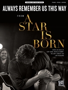 Always Remember Us This Way by Lady Gaga for PVG