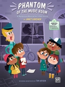 Phantom of the Music Room by Gardner Janet for Director's Kit