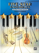 Five-Star Ensembles Book 1 by Alexander Dennis for Electric Piano