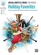 Solos Duets & Trios for Winds: Holiday Favorites for Bass Clef Instruments