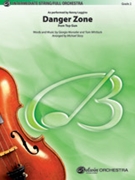 Danger Zone by Moroder and Whitlock - Story Michael - Kenny Loggins for Full Orchestra