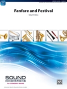 Fanfare and Festival by Sheldon Robert for Concert Band