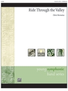 Ride Through the Valley [Concert Band] by Bernotas Chris for Conductor Score