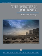 The Western Journey by Standridge Randall D for Concert Band