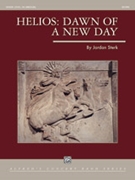Helios: Dawn of a New Day [Concert Band] by Jordan Sterk for Conductor Score