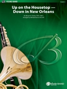 Up on the Housetop - Down in New Orleans by Hanby Benjamin R - Kamuf Michael - for Concert Band
