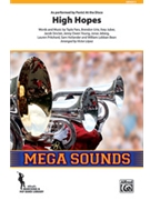 High Hopes [Marching Band] by Tayla Parx; Brendon Urie; Ilsey Juber; Jacob Sinclair; Jenny Owen Young for Conductor Score