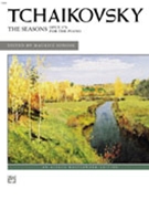Seasons Opus 37B by Tchaikovsky Pyotr Ilyich - Hinson Maurice - for Piano