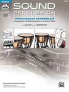 Sound Percussion Ensembles by Bernotas and Black for Timpani