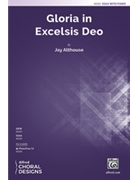 Gloria in Excelsis Deo by Althouse Jay for SSAA and Piano