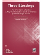 Three Blessings by Franklin Glenda E - Franklin Glenda - Irish and English blessings for SATB a cappella
