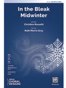 In the Bleak Midwinter by Gray Ruth Morris for SAB