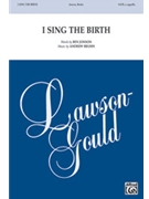 I Sing the Birth by Bruhn Andrew Ben Jonson for SATB a cappella