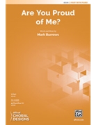 Are You Proud of Me by Burrows Mark for 2-Part and Piano