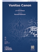 Vanitas Canon by Sweelinck Jan P - Robinson Russell L - Ecclesiastes 1:2 for SAB and Piano