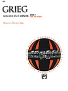 Sonata Opus 7 E Minor by Grieg Edvard - Hinson Maurice - for Piano