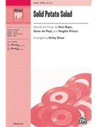 Solid Potato Salad by Raye De Paul and Prince - Shaw Kirby - for SATB and Piano (Broadway Rhythm)