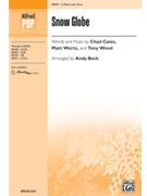 Snow Globe by Cates Wertz and Wood - Beck Andy - for 2-Part