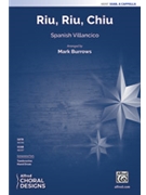 Riu Riu Chiu by - Burrows Mark - for SSAB a cappella (Inst parts available at alfred.com/choralparts)