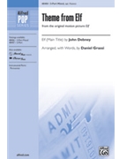 Theme from Elf by Debney John - Grassi Daniel - for 3-Part Mixed and Piano