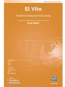 El Vito by - Gilpin Greg - for 2-Part and Piano (Trad Spanish Folk Song)