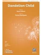 Dandelion Child by Rodriguez Penny Nanci Milam for 2-Part and Piano