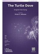 Turtle Dove by - Johnson Victor C - for SSA and Piano (English Folk Song)