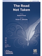 Road Not Taken by Johnson Victor C for SAB