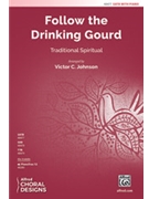 Follow the Drinking Gourd by Spiritual - Johnson Victor C - for SATB