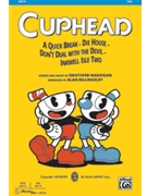Cuphead by Maddigan Kristofer - Billingsley Alan - for SAB