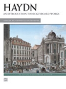 Introduction To His Keyboard Works by Haydn Joseph - Lucktenberg - for Piano