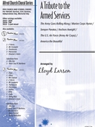 Tribute to the Armed Services by Various - Larson Lloyd - for Unison and Piano