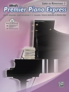 Premier Piano Express: Libro de Repertorio 3 [Piano] by Alexander Dennis for Book Online Audio and Software