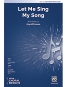 Let Me Sing My Song