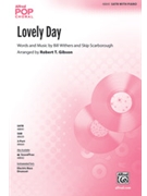 Lovely Day by Withers and Scarborough - Gibson Robert T - for SATB divisi